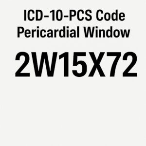 icd 10 pcs code pericardial window