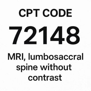 CPT Code for an MRI Lumbosacral Spine Without Contrast