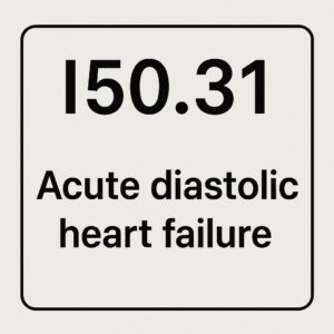 ICD-10 Code for Acute Diastolic Heart Failure