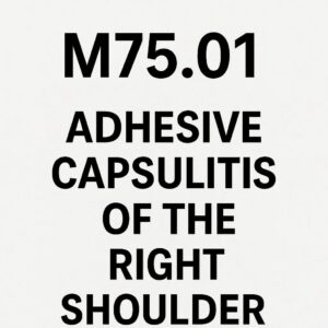 ICD 10 Code for Adhesive Capsulitis of the Right Shoulder