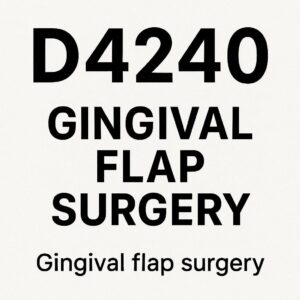 Dental Code for Gingival Flap Surgery