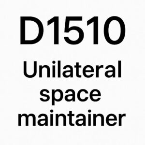 Dental Code for Unilateral Space Maintainer