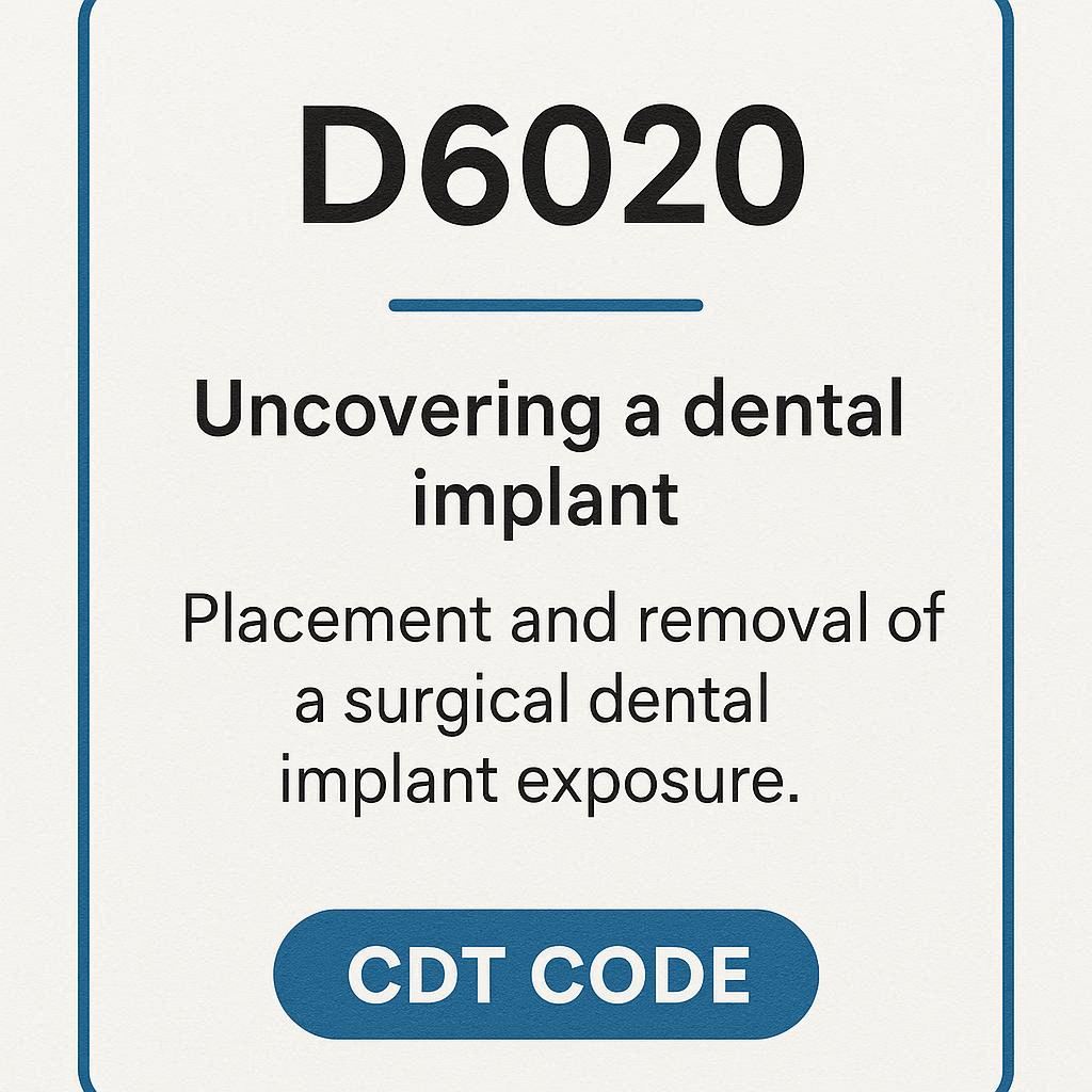CDT Code for Uncovering a Dental Implant
