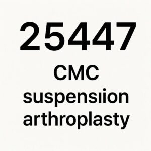 CPT Code for CMC Suspension Arthroplasty