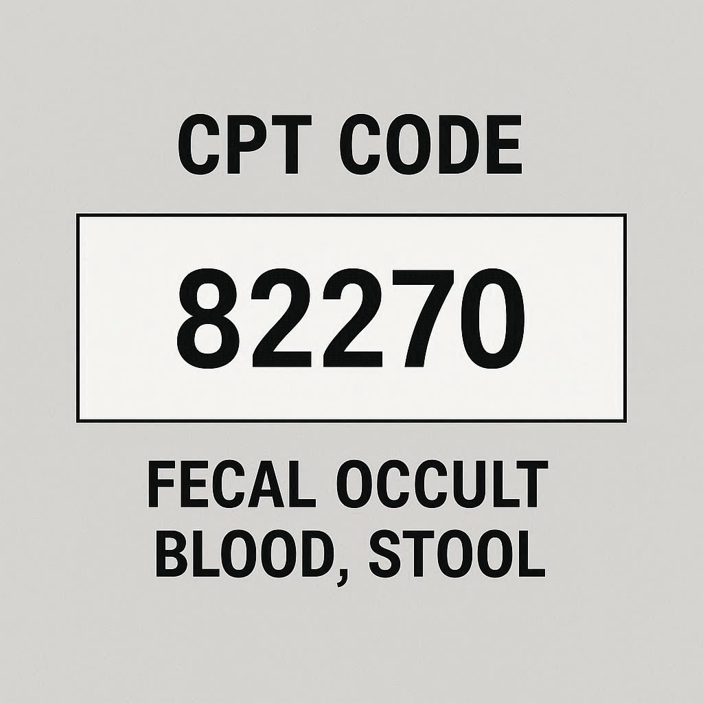 CPT Code for Fecal Occult Blood Stool: The Complete 2026 Billing Guide ...