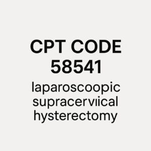CPT Code for Lap Supracervical Hysterectomy