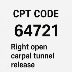 CPT Code for Right Open Carpal Tunnel Release