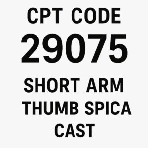 CPT Code for Short Arm Thumb Spica Cast - wmwtl