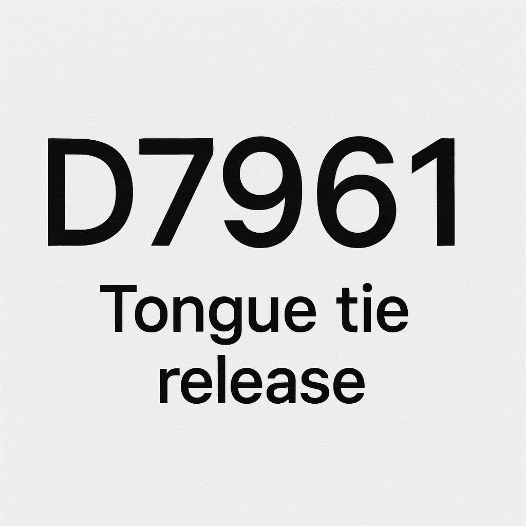 Dental Code for Tongue Tie Release