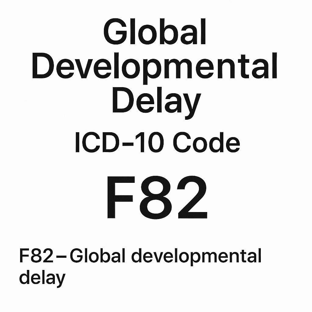 Global Developmental Delay ICD-10 Code Lookup