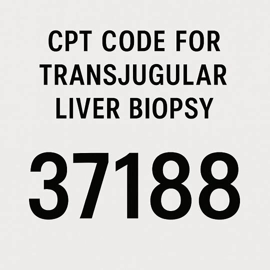 CPT Code for Transjugular Liver Biopsy